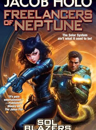 Freelancers of Neptune (1) (Sol Blazers)