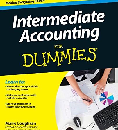 Intermediate Accounting For Dummies